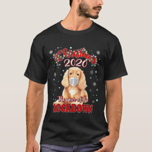 Christmas Golden Cocker Spaniel Dog  Quarantine 20 T-Shirt