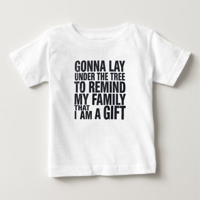 Christmas Gonna Lay Under The Tree Xmas Family  Baby T-Shirt (Front)