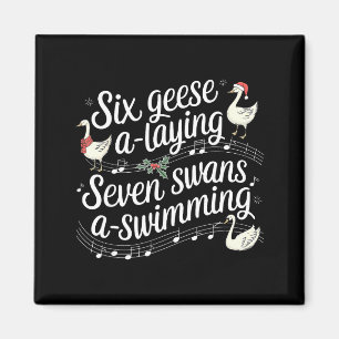 Christmas Goose 67 6 Geese A Laying 7 Swans A Swim Magnet