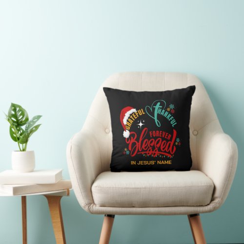 Christmas GRATEFUL THANKFUL BLESSED Christian Throw Pillow