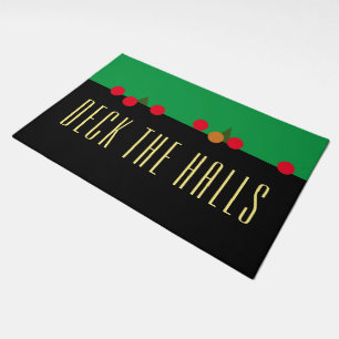 Christmas Green Red Black DECK THE HALLS Text Doormat