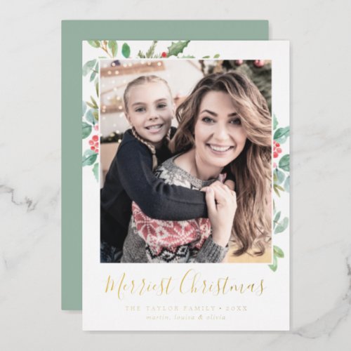 Christmas Greenery Foil Merriest Christmas Photo Foil Holiday Card