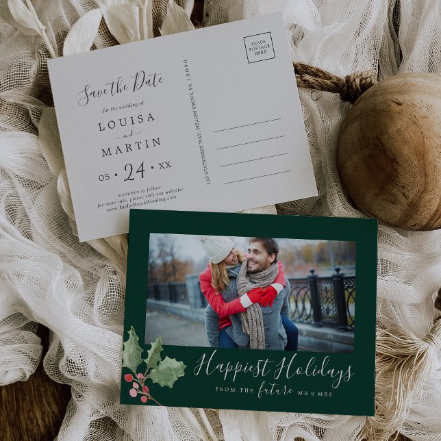 Christmas Greenery Happiest Holidays Save the Date Holiday Postcard (Creator Uploaded)