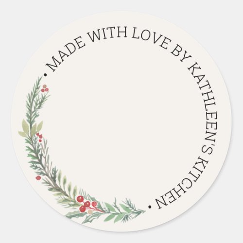 Christmas Greenery Made With Love  Write You Own Classic Round Sticker
