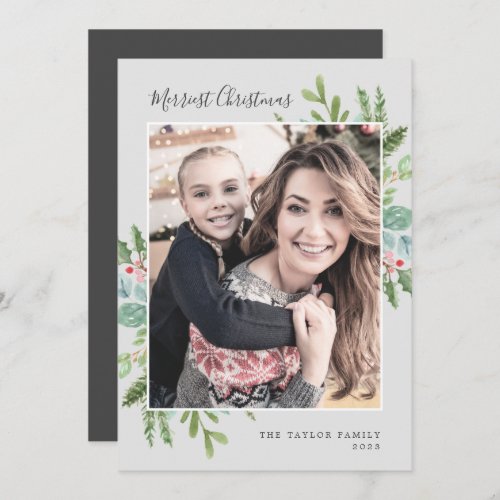 Christmas Greenery Merriest Christmas  Gray Photo Holiday Card