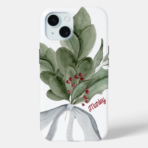 Christmas Greenery Mistletoe Personalized Script iPhone 15 Case