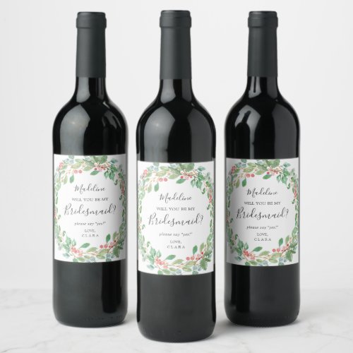 Christmas Greenery Wreath Bridesmaid Proposal Wine Label