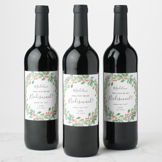 Christmas Greenery Wreath Bridesmaid Proposal Wine Label (Bottles)