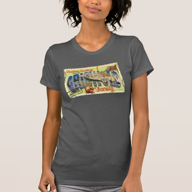 Christmas Greetings from the Griswold Family T-Shirt (Front)