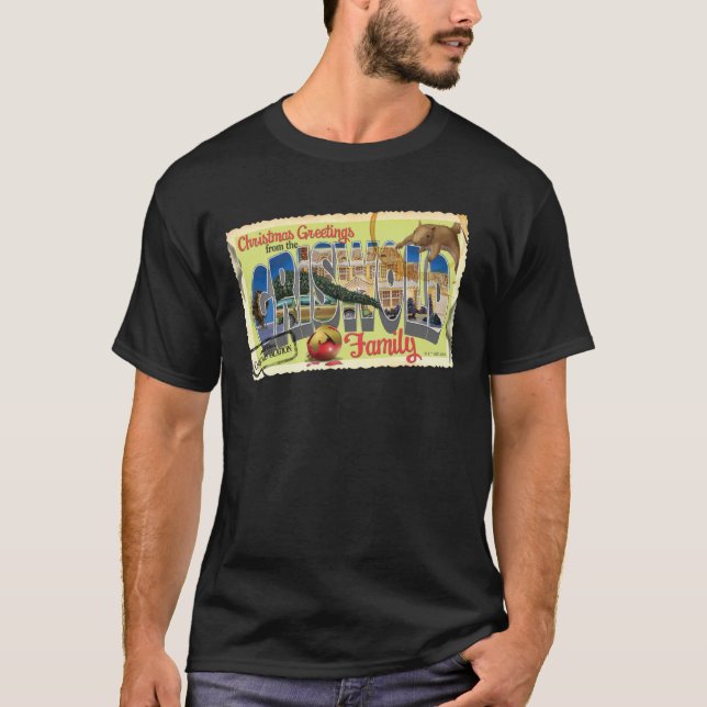 Christmas Greetings from the Griswold Family T-Shirt (Front)