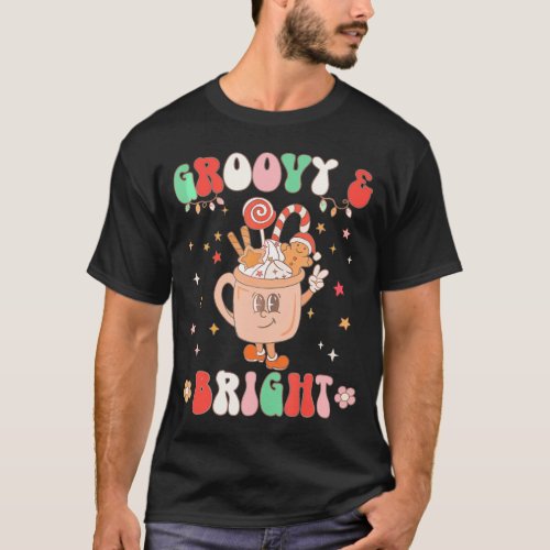 Christmas Groovy Bright Hot Cocoa Hot Chocolate Xm T_Shirt