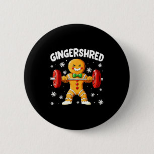 Christmas Gym Gingerbread Gingershred Xmas Workout Button
