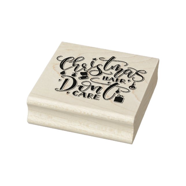 Christmas Hair Dont Care  Rubber Stamp (Stamp)
