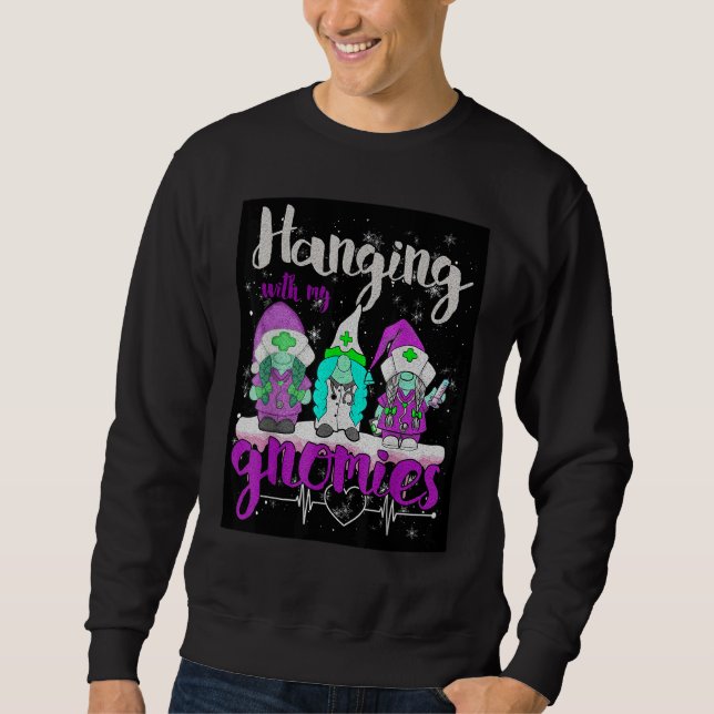 Christmas Hanging With My Gnomies Nurse Heart Stet Sweatshirt (Front)