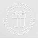Christmas Hanukkah Birthday Gift For You #2 Embosser<br><div class="desc">Gift Package Image,  Festive Christmas,  Hanukkah,  Birthday or other Greeting,  “From” Name Embosser ========

Change the text of this design with a pretty wrapped gift package with a bow to suit any occasion.</div>