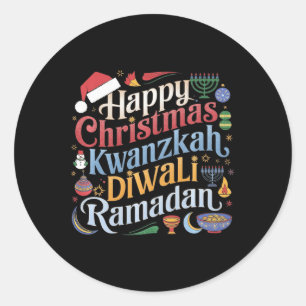 Christmas Hanukkah Kwanzaa Diwali Ramadan  Classic Round Sticker