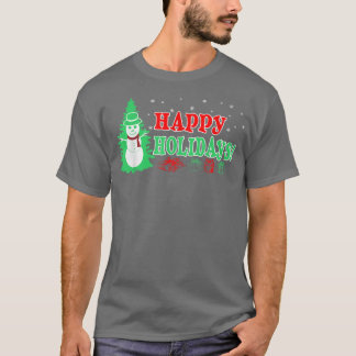 Christmas Happy Holidays Xmas Gift  T-Shirt