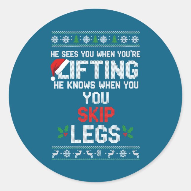 Christmas He Sees You When You're Lifting He Knows Classic Round Sticker (Front)