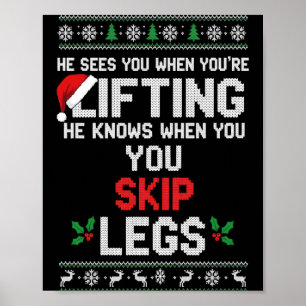 Christmas He Sees You When You're Lifting He Knows Poster
