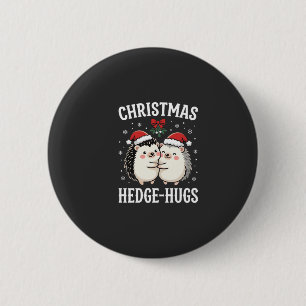 Christmas Hedge-Hugs Cute Hedgehog Holiday Button