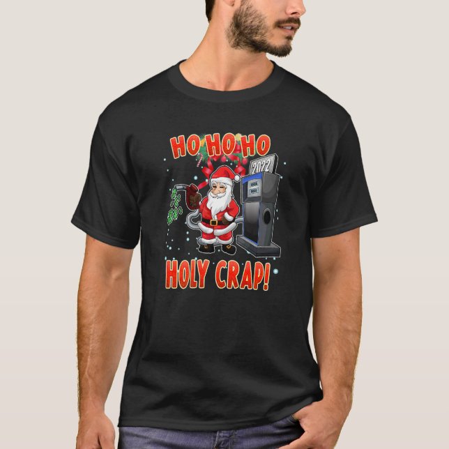 Christmas High Gas Prices Santa Meme T-Shirt (Front)