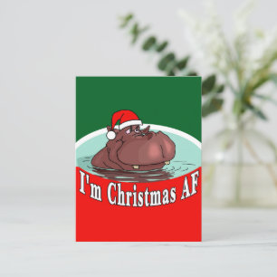Christmas Hippopotamus in Santa Hat - Christmas AF Holiday Postcard