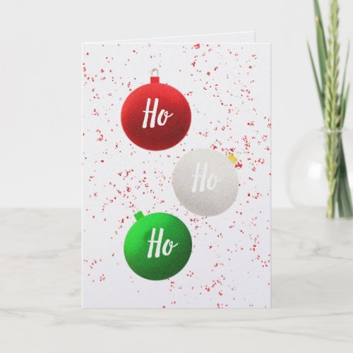 Christmas HO HO HO Ornament Greeting Card