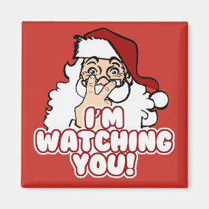 Christmas Holiday   Funny Santa is Watching You Magnet
