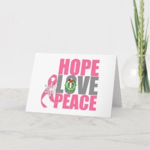 Christmas Holiday Hope Love Peace Breast Cancer Card