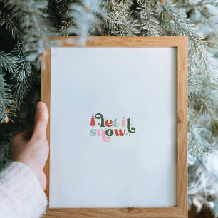 Christmas Holiday Let It Snow Poster