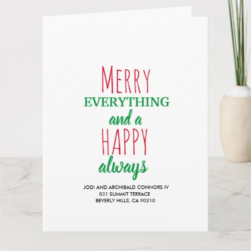 Christmas Holiday Merry Everything Happy Always Card