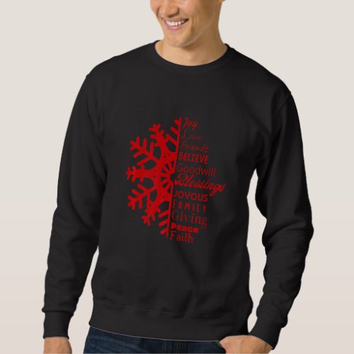 Christmas Holiday Motivational Religious Inspirati Sweatshirt