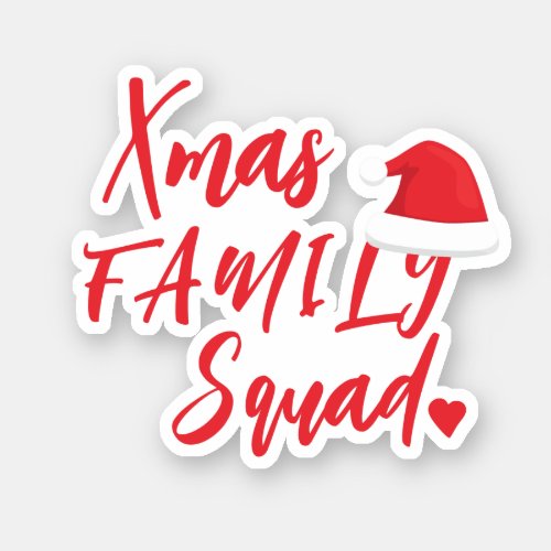 Christmas holiday Santa hat family squad script Sticker