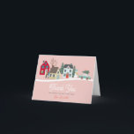 Christmas Holiday Town/Village Pink Baby Shower Thank You Card<br><div class="desc">This cute "it takes a village/special delivery" Christmas holiday girl's baby shower thank you card features a light pink background with holiday town/village. Personalize it for your needs. You can find matching products at my store.</div>
