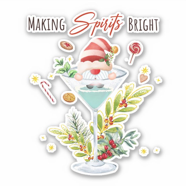 Christmas Holidays Cocktails Making Spirits Bright Sticker (Front)