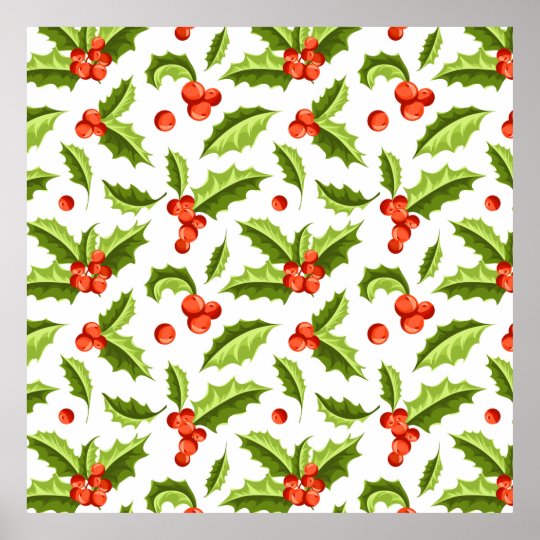 Christmas Holly and Berry Pattern Poster | Zazzle.com