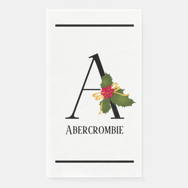 Christmas Holly Elegant Monogram Letter A Paper Guest Towels (Front)