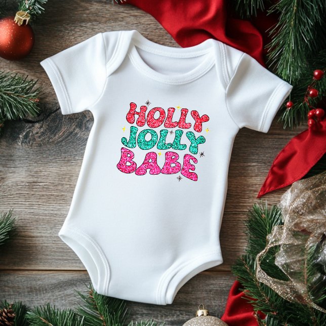 Christmas Holly Jolly Babe Modern Glitter Script Baby Bodysuit (Creator Uploaded)