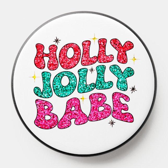 Christmas Holly Jolly Babe Modern Glitter Script PopSocket (Popsocket)