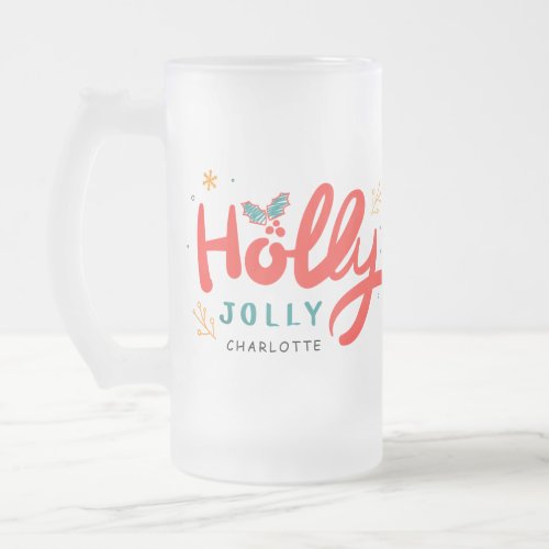 Christmas Holly Jolly Fun Winter Personalized Name Frosted Glass Beer Mug