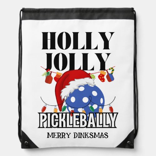 Christmas HOLLY JOLLY PICKLEBALLY Drawstring Bag