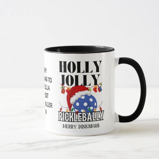 Christmas HOLLY JOLLY PICKLEBALLY Mug (Right)