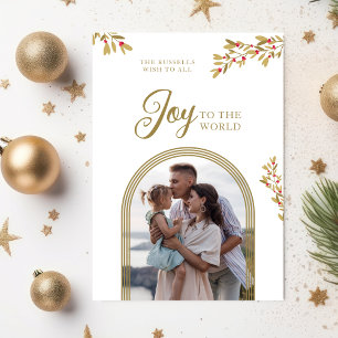 Christmas Holly Joy To The World Gold Arch Photo Holiday Card
