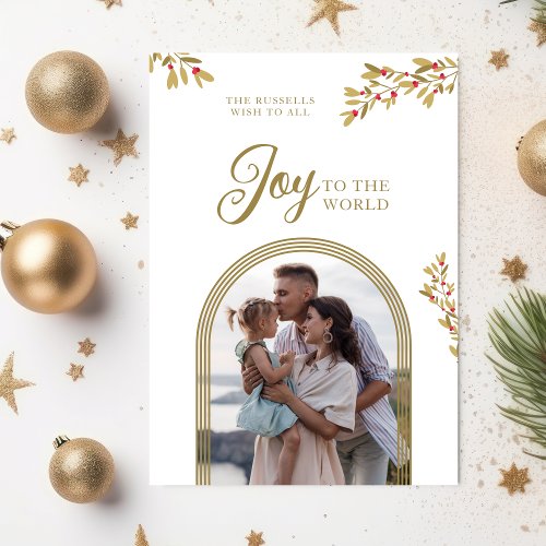 Christmas Holly Joy To The World Gold Arch Photo  Holiday Card