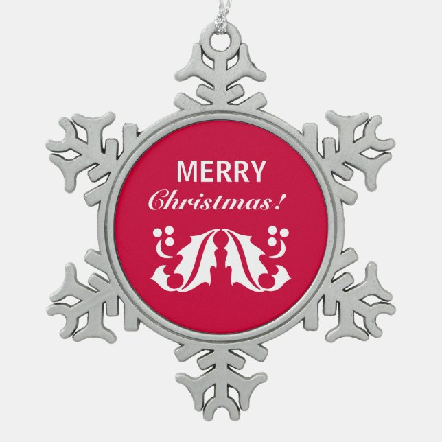 Christmas Holly Leaves Snowflake Pewter Christmas Ornament (Front)