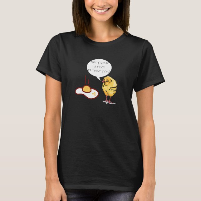 Christmas Holy Crap Steve is That You Xmas Party T-Shirt (Front)