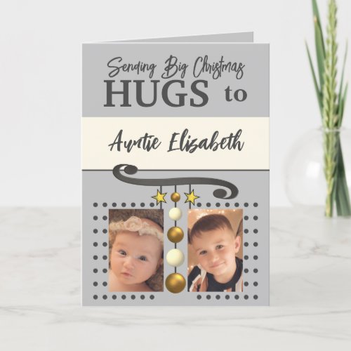 Christmas hugs for Auntie gold and grey Holiday Card