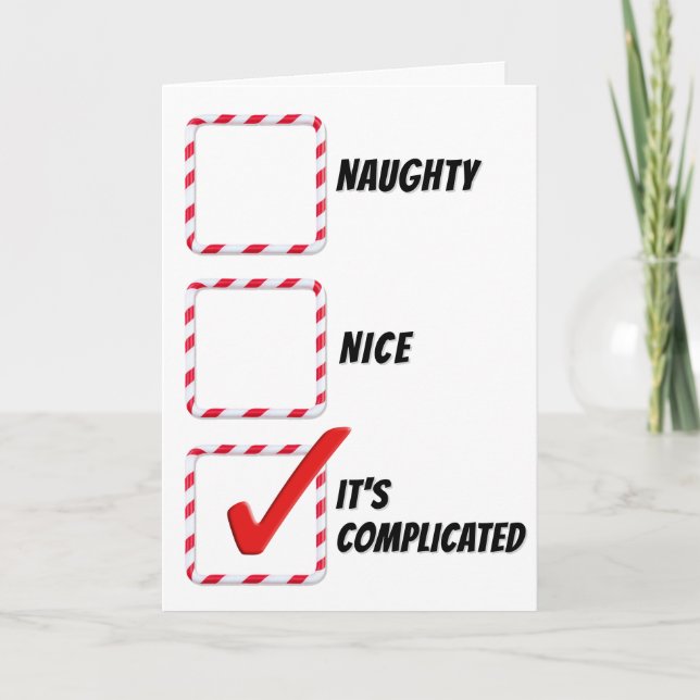 Christmas Humor Naughty Or Nice  Card (Front)