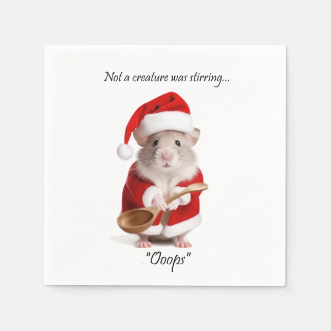 Christmas Humor Not a Creature was stirring Mouse Napkins (Front)