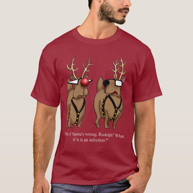 Christmas Humor Tee Shirt  (Front)